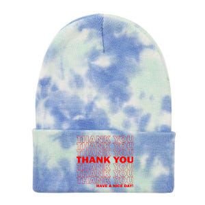 Thank You Have A Nice Day Grocery Bag Funny Tie Dye 12in Knit Beanie