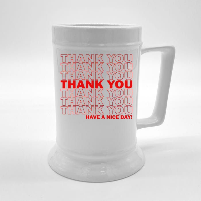 Thank You Have A Nice Day Grocery Bag Funny Beer Stein