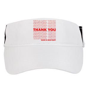 Thank You Have A Nice Day Grocery Bag Funny Adult Drive Performance Visor