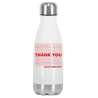 Thank You Have A Nice Day Grocery Bag Funny Stainless Steel Insulated Water Bottle