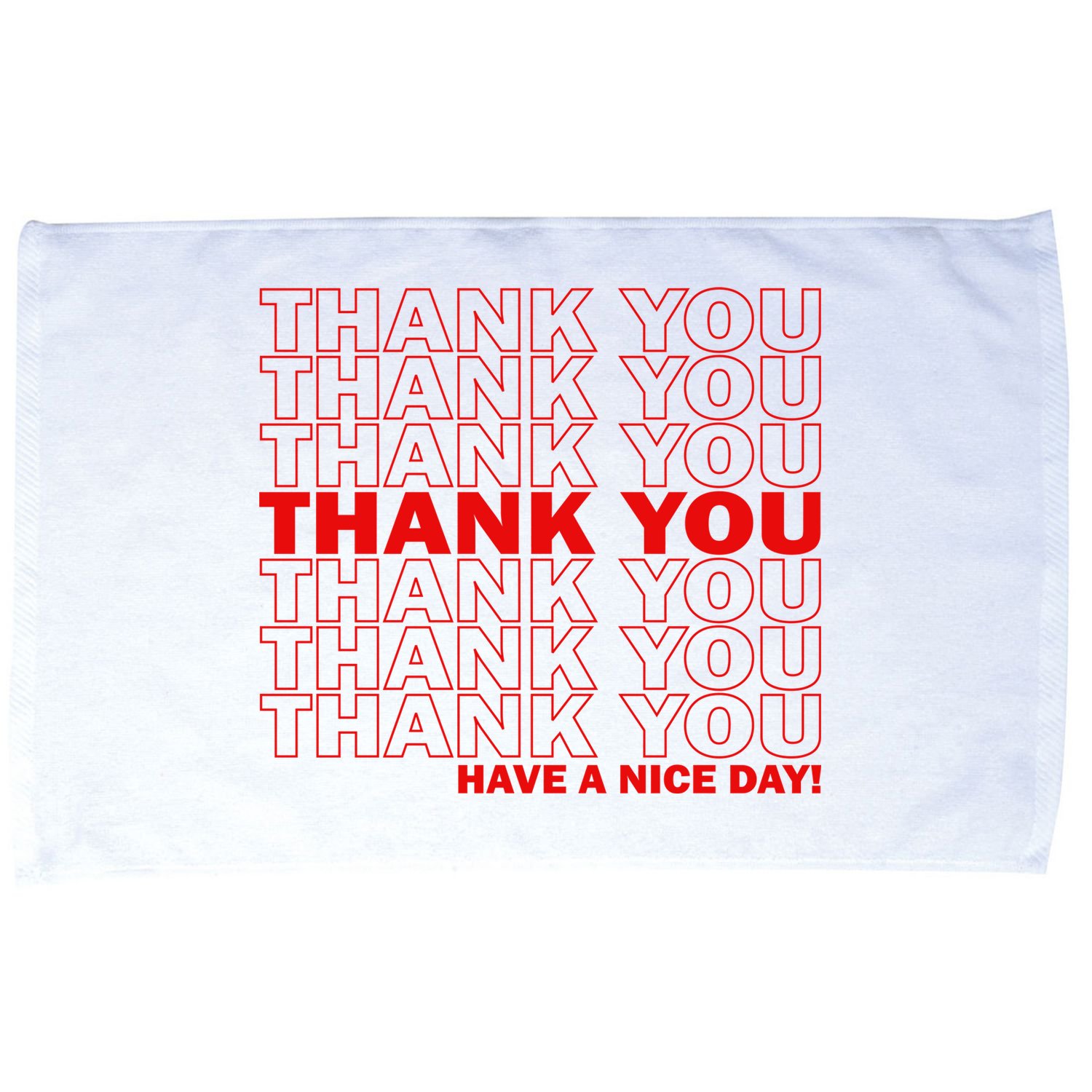 Thank You Have A Nice Day Grocery Bag Funny Microfiber Hand Towel