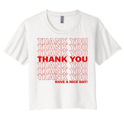 Thank You Have A Nice Day Grocery Bag Funny Women's Crop Top Tee