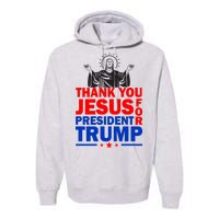 Thank You Jesus For President Trump Premium Hoodie