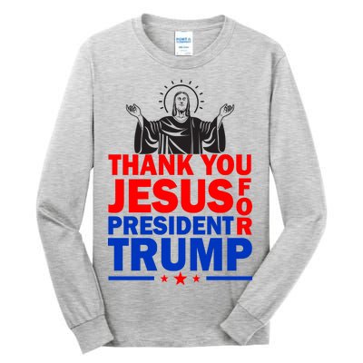 Thank You Jesus For President Trump Tall Long Sleeve T-Shirt