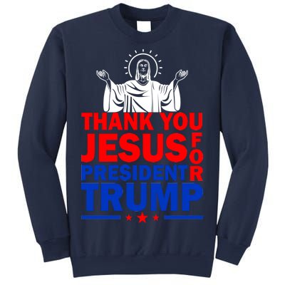 Thank You Jesus For President Trump Sweatshirt