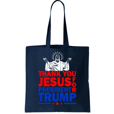 Thank You Jesus For President Trump Tote Bag