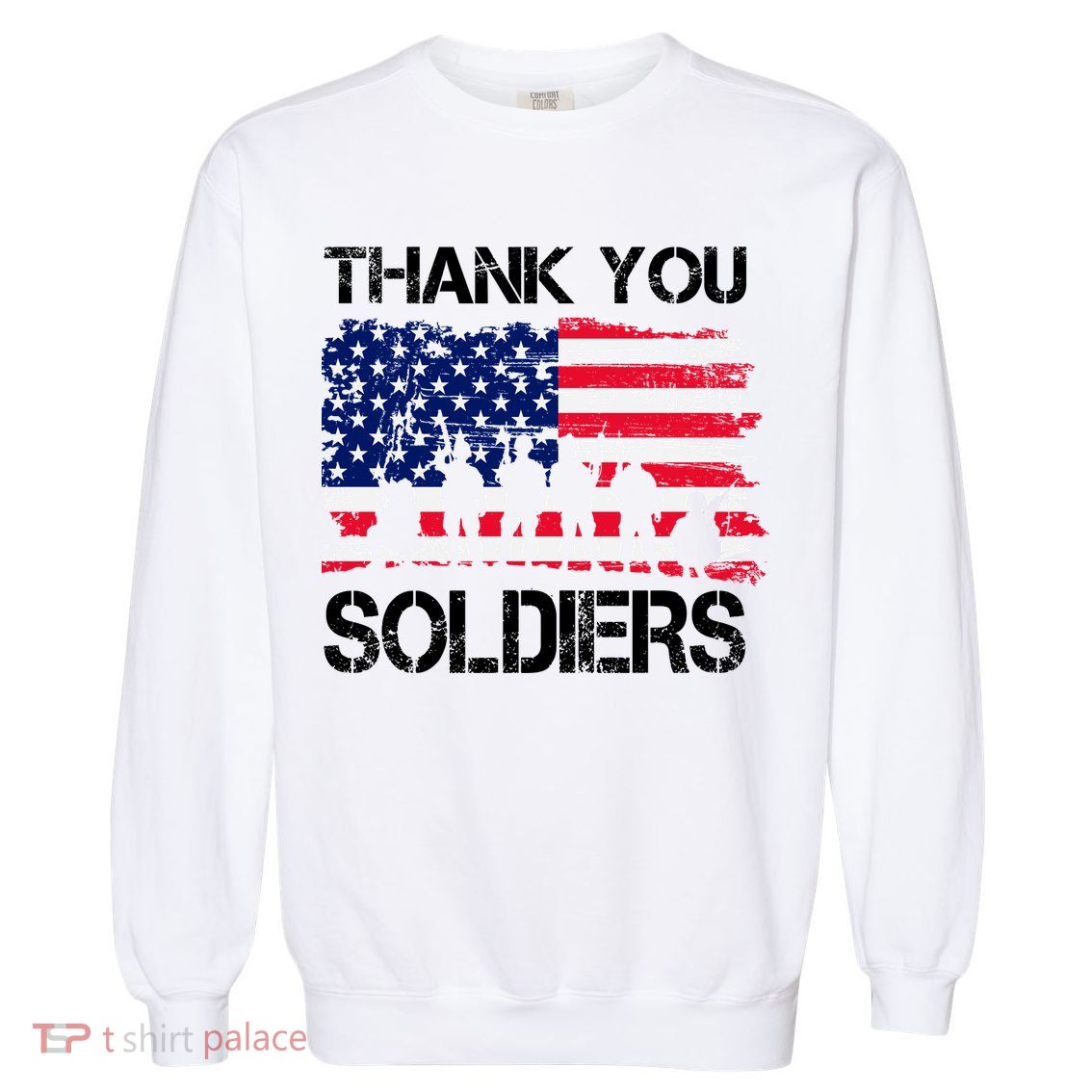 Thank You Soldiers Garment-Dyed Sweatshirt