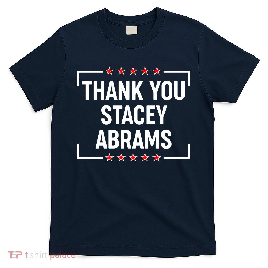Thank You Stacey Abrams T-Shirt