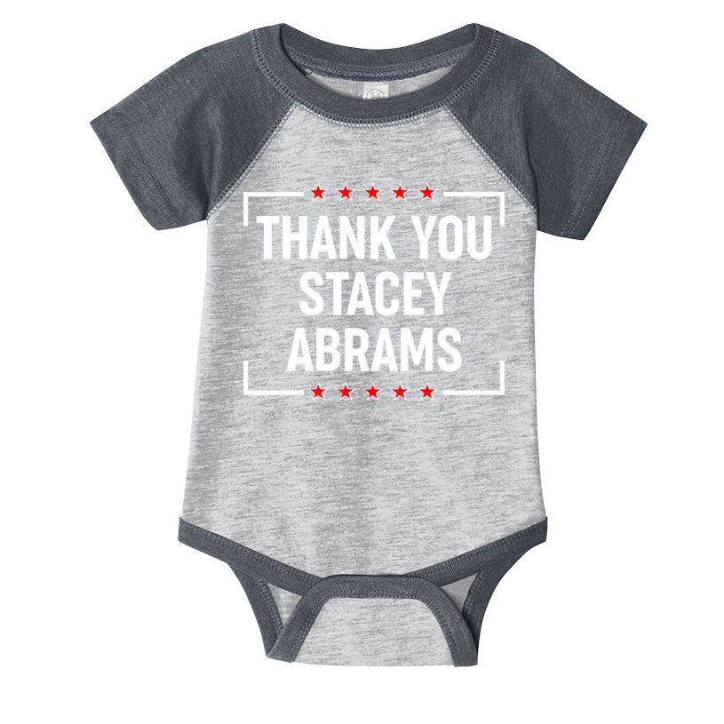 Thank You Stacey Abrams Infant Baby Jersey Bodysuit