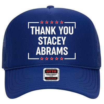 Thank You Stacey Abrams High Crown Mesh Back Trucker Hat