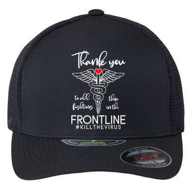 Thank You To All Those Fighting In The Frontline Flexfit Unipanel Trucker Cap