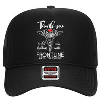 Thank You To All Those Fighting In The Frontline Trucker Hat