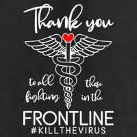Thank You To All Those Fighting In The Frontline Trucker Hat
