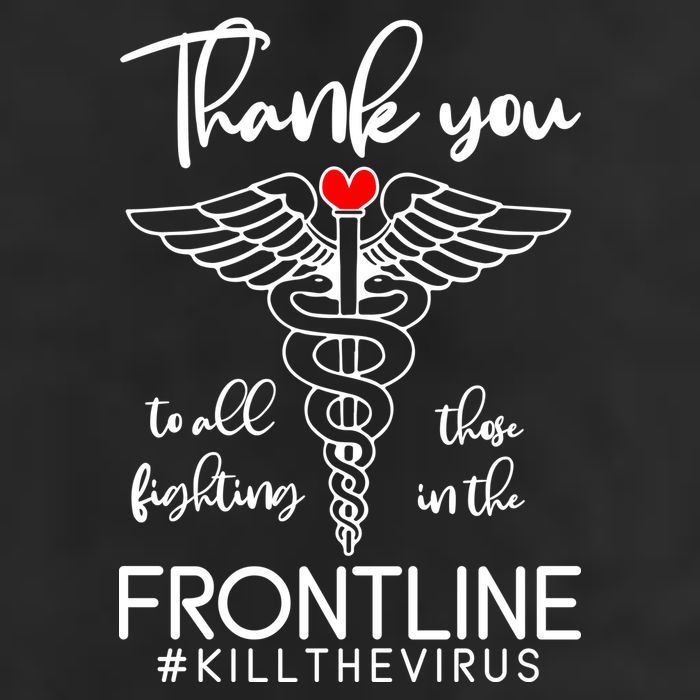 Thank You To All Those Fighting In The Frontline Trucker Hat