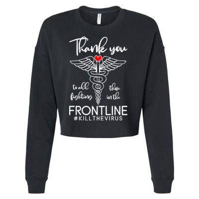 Thank You To All Those Fighting In The Frontline Cropped Pullover Crew