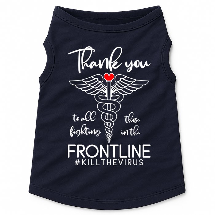 Thank You To All Those Fighting In The Frontline Doggie Tank