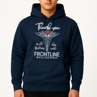 Thank You To All Those Fighting In The Frontline Hoodie