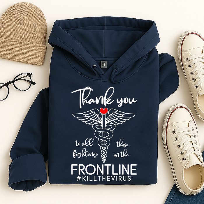 Thank You To All Those Fighting In The Frontline Hoodie