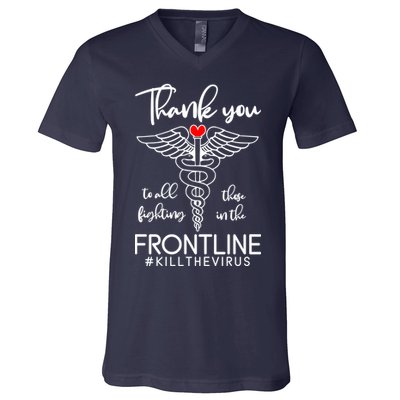 Thank You To All Those Fighting In The Frontline V-Neck T-Shirt