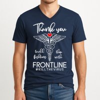 Thank You To All Those Fighting In The Frontline V-Neck T-Shirt