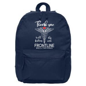 Thank You To All Those Fighting In The Frontline 16 in Basic Backpack