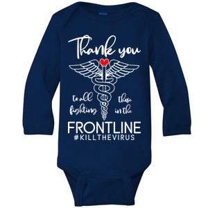 Thank You To All Those Fighting In The Frontline Baby Long Sleeve Bodysuit