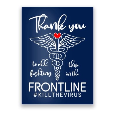 Thank You To All Those Fighting In The Frontline Poster