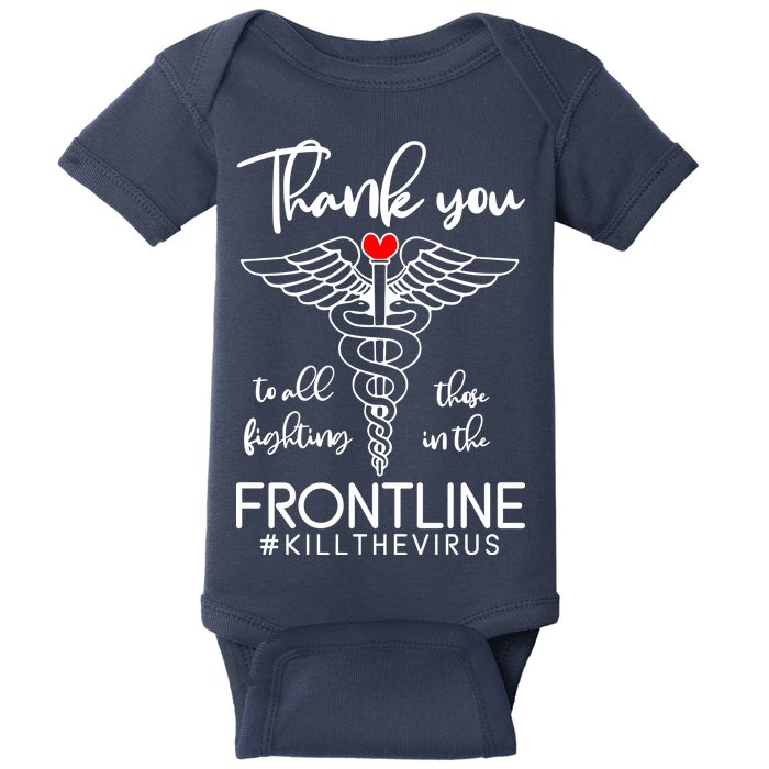 Thank You To All Those Fighting In The Frontline Baby Bodysuit