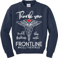 Thank You To All Those Fighting In The Frontline Kids Sweatshirt