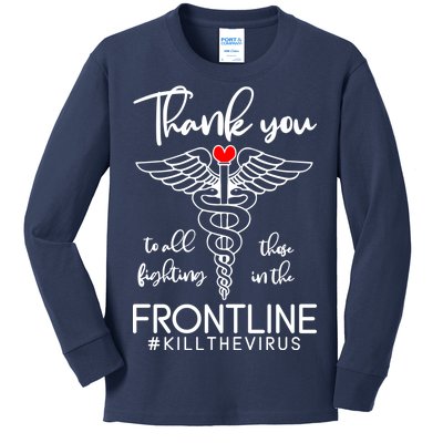 Thank You To All Those Fighting In The Frontline Kids Long Sleeve Shirt