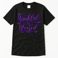 Thankful And Blessed Tall T-Shirt