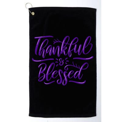 Thankful And Blessed Golf Towel