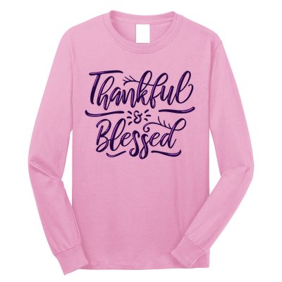 Thankful And Blessed Long Sleeve Shirt