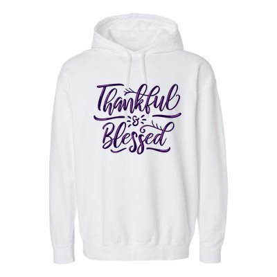 Thankful And Blessed Garment-Dyed Fleece Hoodie