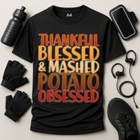Thankful Blessed Mashed Potato Obsessed  Cooling Performance Crew T-Shirt