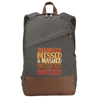 Thankful Blessed Mashed Potato Obsessed  Cotton Canvas Backpack