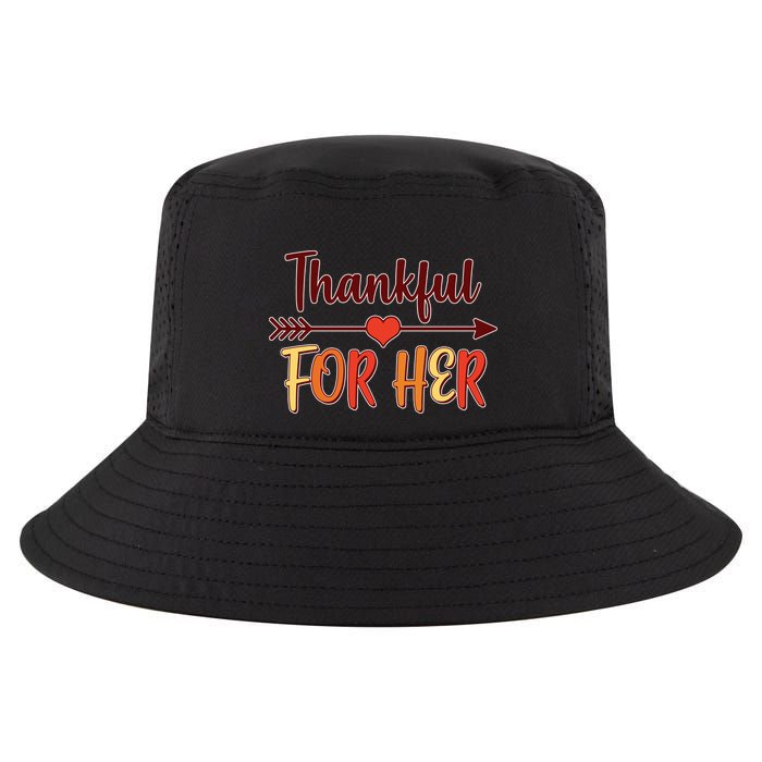 Thankful For Her Matching Thanksgiving Cool Comfort Performance Bucket Hat