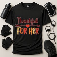 Thankful For Her Matching Thanksgiving Cooling Performance Crew T-Shirt