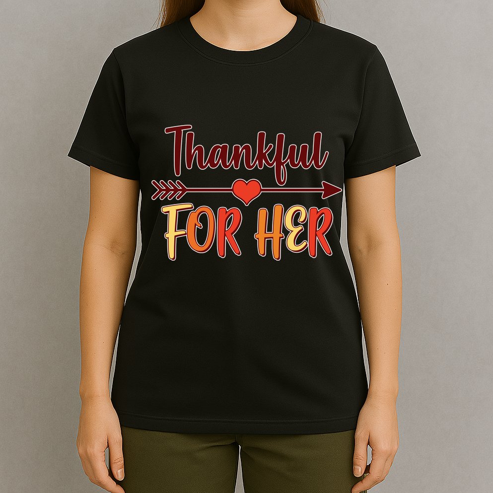 Thankful For Her Matching Thanksgiving T-Shirt