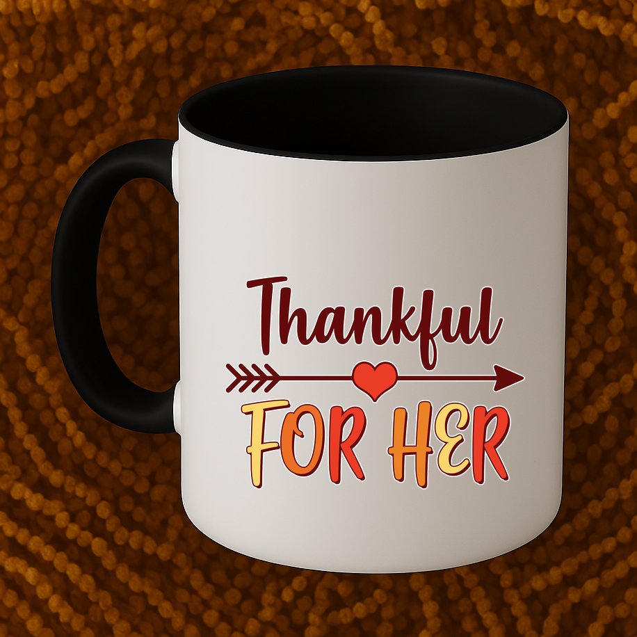 Thankful For Her Matching Thanksgiving Mug
