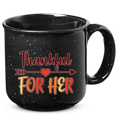 Thankful For Her Matching Thanksgiving 15oz Campfire Ceramic Mug