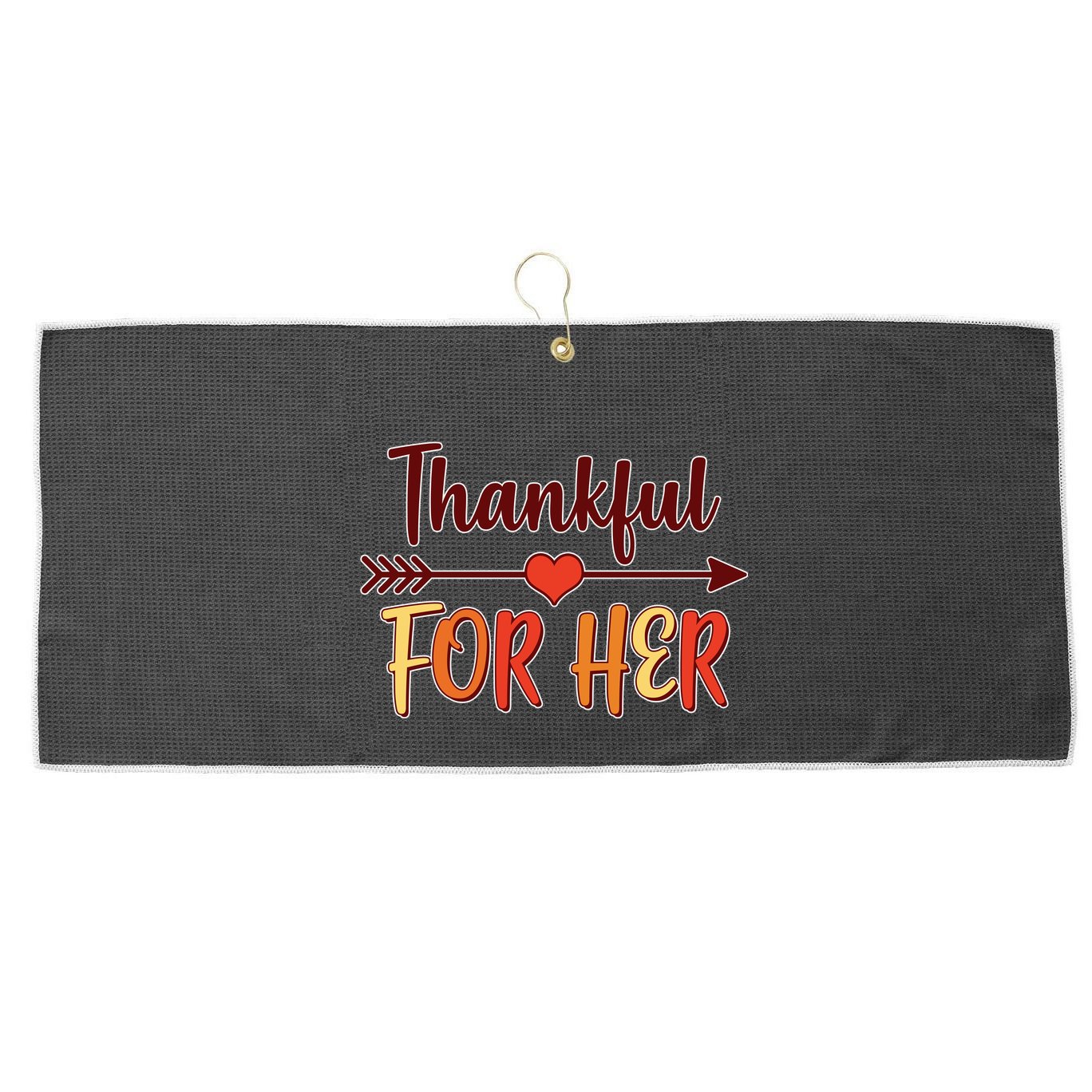 Thankful For Her Matching Thanksgiving Large Microfiber Waffle Golf Towel