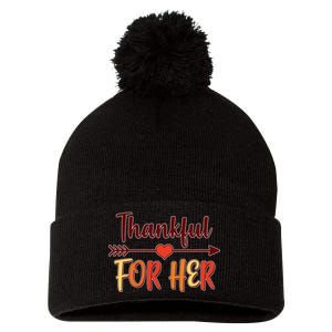 Thankful For Her Matching Thanksgiving Pom Pom 12in Knit Beanie