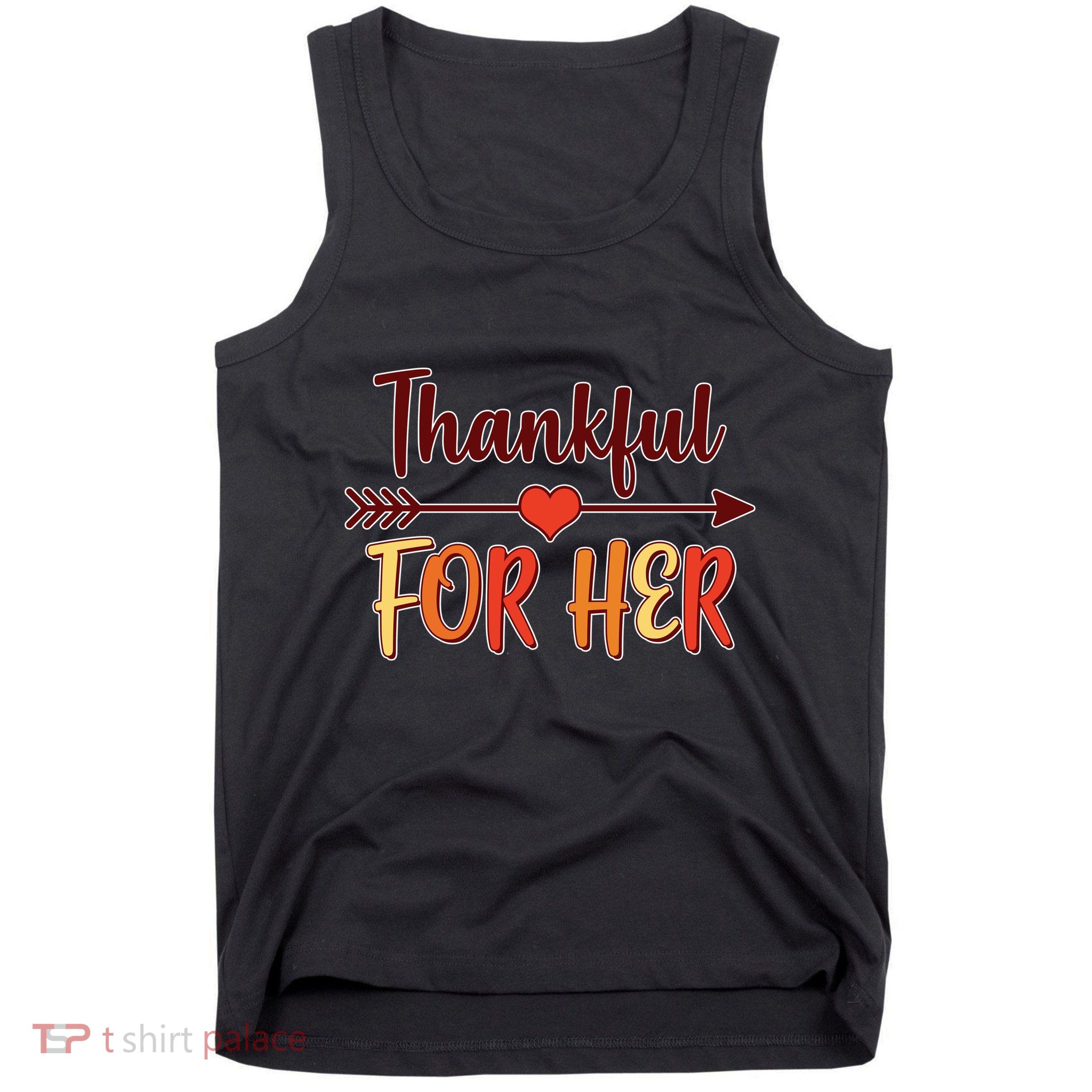 Thankful For Her Matching Thanksgiving Tank Top