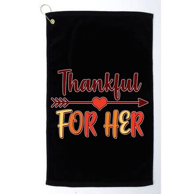 Thankful For Her Matching Thanksgiving Golf Towel