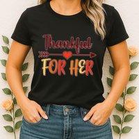 Thankful For Her Matching Thanksgiving Womens T-Shirt