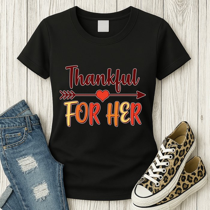 Thankful For Her Matching Thanksgiving Womens T-Shirt