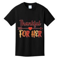 Thankful For Her Matching Thanksgiving Kids T-Shirt