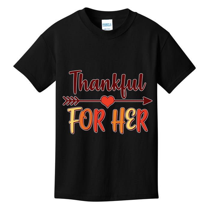 Thankful For Her Matching Thanksgiving Kids T-Shirt