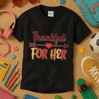 Thankful For Her Matching Thanksgiving Kids T-Shirt
